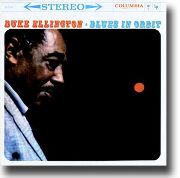  Duke Ellington 'Blues In Orbit'